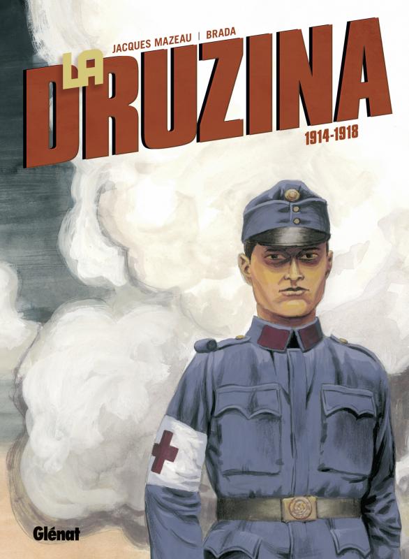 Couverture de La Druzina 1914-1918