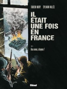 Couverture de IL ETAIT UNE FOIS EN FRANCE #4 - Aux armes, citoyens !