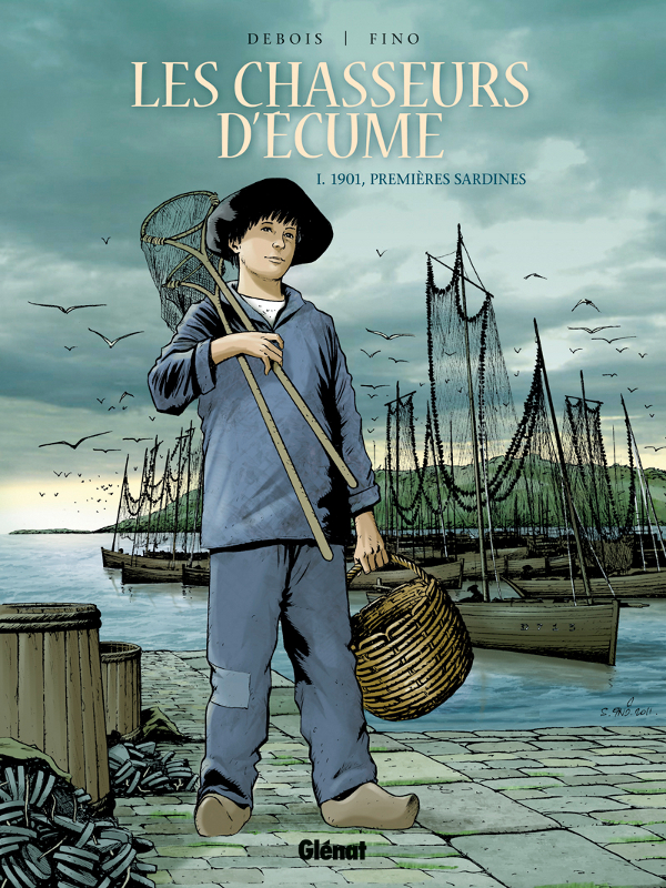 Couverture de CHASSEURS D'ÉCUME (LES) #1 - 1901 Premières Sardines