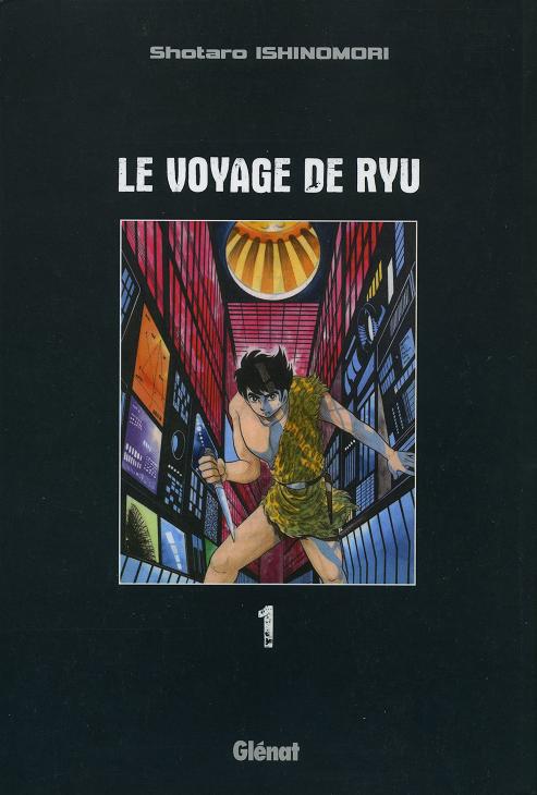 Couverture de VOYAGE DE RYU (LE) #1 - Tome 1