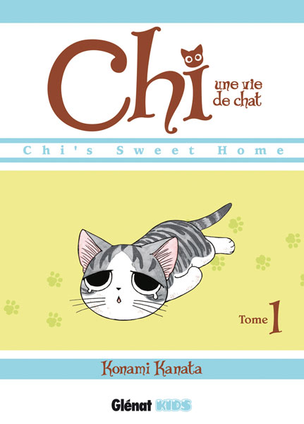 Couverture de CHI, UNE VIE DE CHAT #1 - Chi's sweet home