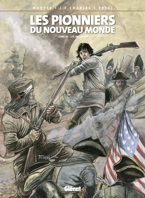 Couverture de PIONNIERS DU NOUVEAU MONDE (LES) #19 - Les insurgés