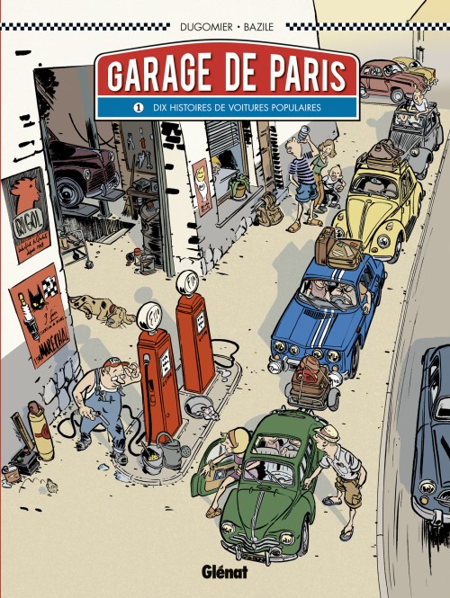 Couverture de GARAGE DE PARIS #1 - Dix histoires de voiture populaires