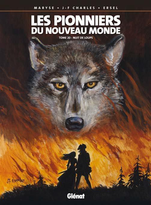 Couverture de PIONNIERS DU NOUVEAU MONDE (LES) #20 - Nuit de loups