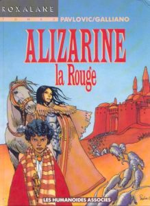 Couverture de ROXALANE #3 - Alizarine la rouge