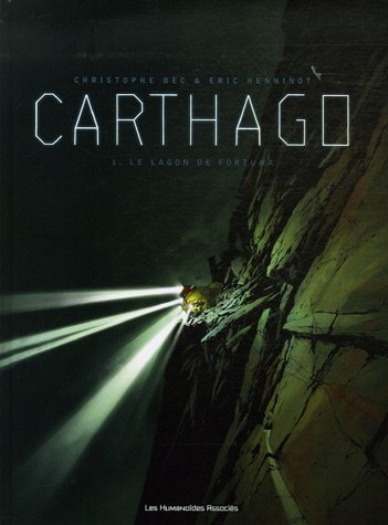 Couverture de CARTHAGO #1 - Le Lagon de Fortuna