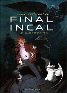 Couverture de FINAL INCAL #1 - Les quatre John Difool
