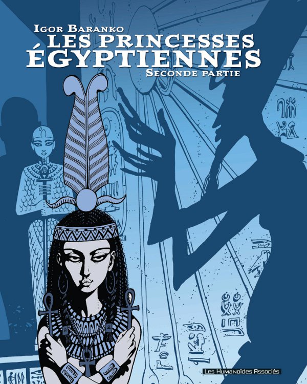 Couverture de PRINCESSES EGYPTIENNES (LES) #2 - Deuxième partie