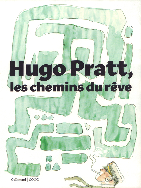 Couverture de Hugo Pratt, les chemins du rêve