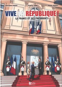Couverture de La France et ses Présidents