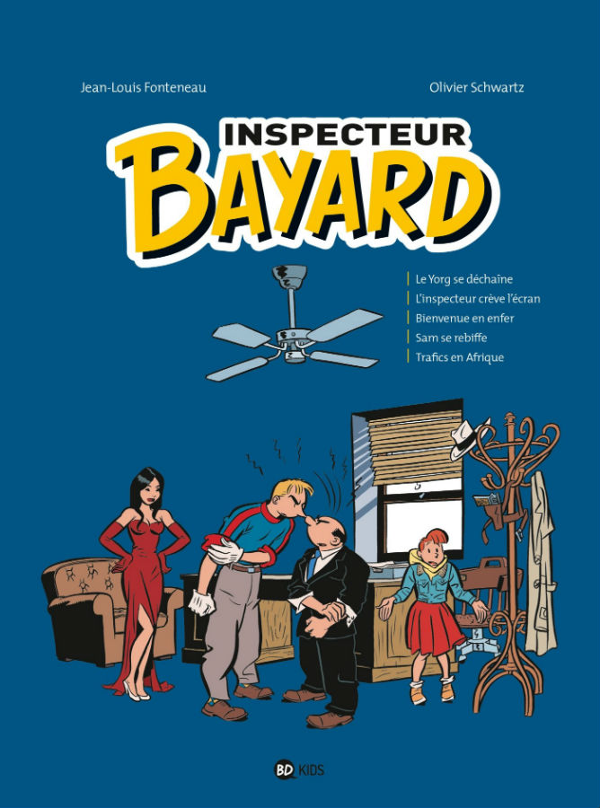 Couverture de ENQUÊTES DE L'INSPECTEUR BAYARD (LES) #Int.4 - Intégrale 4