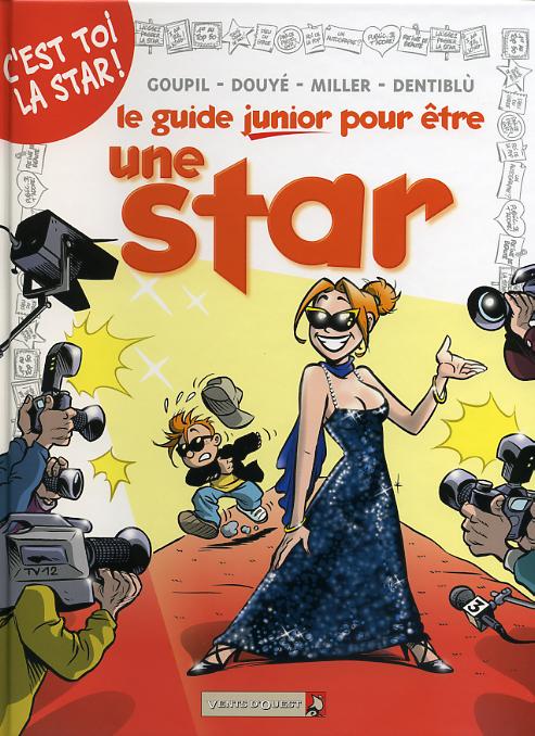 Couverture de GUIDES JUNIOR (LES) #9 - Le Guide Junior pour être une star