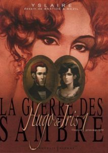 Couverture de GUERRE DES SAMBRE (LA) : HUGO & IRIS #1 - Le mariage d' Hugo