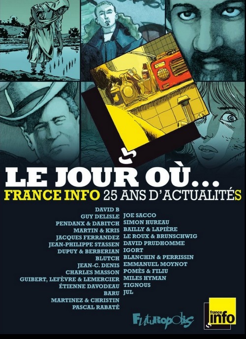 Couverture de JOUR OU... (LE) #2 - France Info 25 ans d'actualités