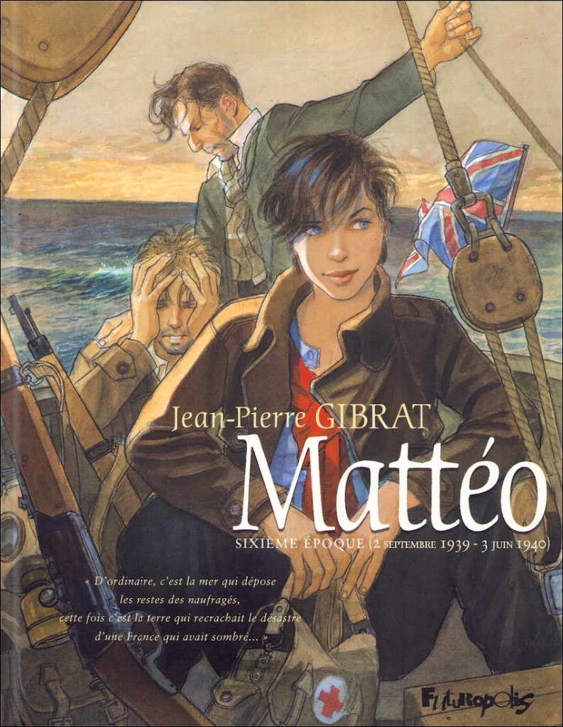 Couverture de MATTEO #6 - Sixième époque (2 septembre - 3 juin 1940)