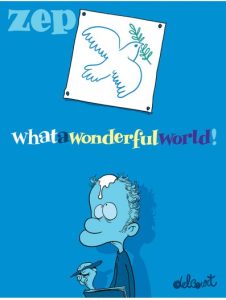 Couverture de WHAT A WONDERFUL WORLD #1 - Whatawonderfulworld!