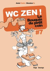 Couverture de BOUQUIN DU PETIT COIN (LE) #7 - WC zen