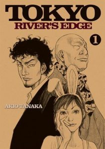 Couverture de TOKYO RIVER'S EDGE #1 - Volume 1