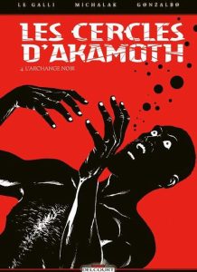 Couverture de CERCLES D'AKAMOTH (LES) #4 - L'archange noir