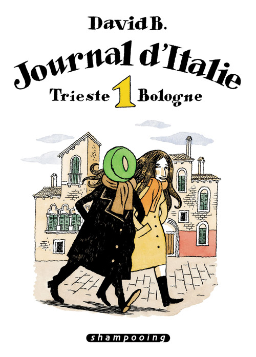 Couverture de JOURNAL D'ITALIE #1 - Trieste Bologne