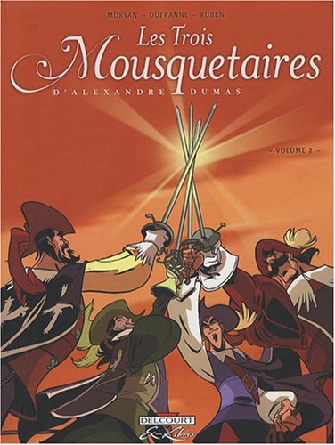Couverture de TROIS MOUSQUETAIRES (LES) #2 - Volume 2