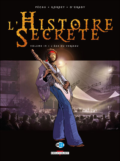 Couverture de HISTOIRE SECRETE (L') #19 - L'âge du Verseau
