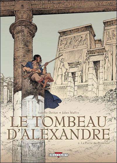 Couverture de TOMBEAU D'ALEXANDRE (LE) #2 - La Porte de Ptolémée