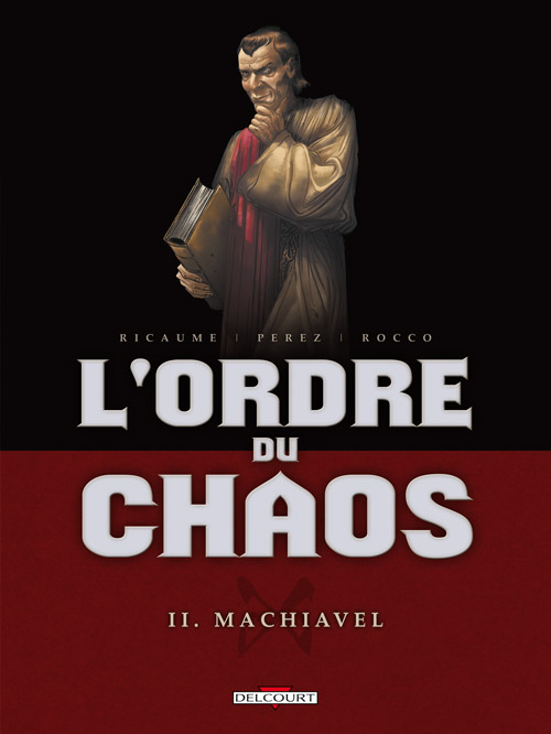 Couverture de ORDRE DU CHAOS (L') #2 - Machiavel