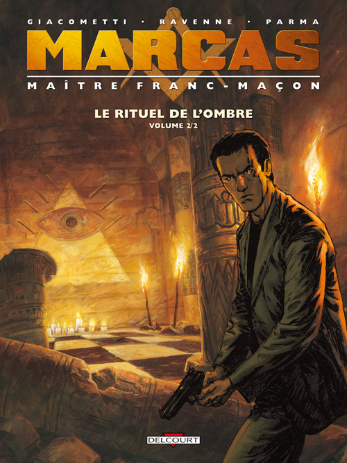 Couverture de MARCAS MAÎTRE FRANC-MACON #2 - Le rituel de l'ombre (Volume 2/2) 