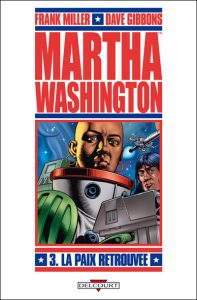 Couverture de MARTHA WASHINGTON #3 - La paix retrouvée