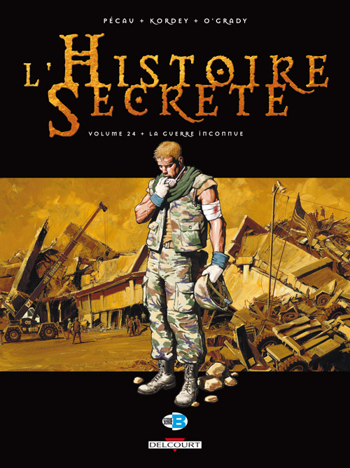 Couverture de HISTOIRE SECRETE (L') #24 - La guerre inconnue