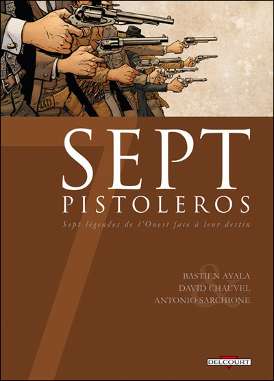 Couverture de SEPT - SAISON 2 #7 - Sept pistoleros