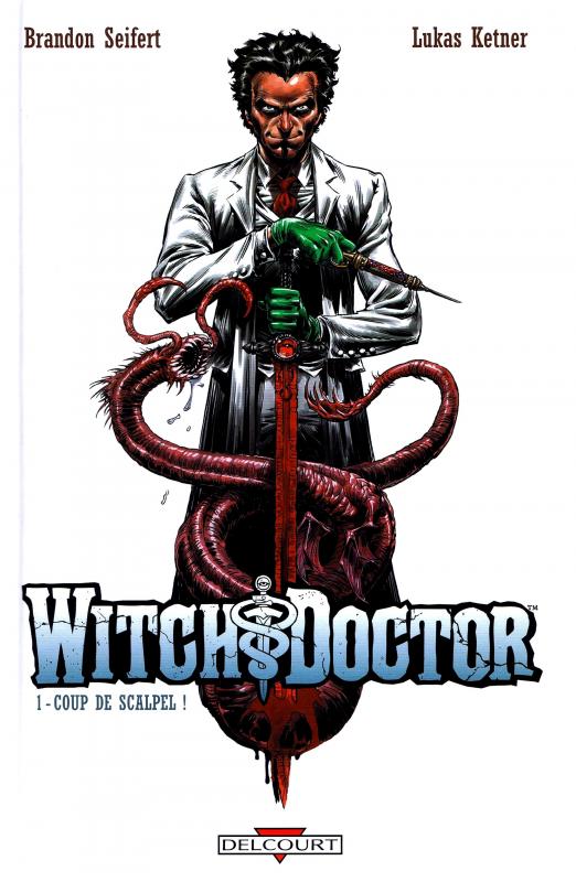 Couverture de WITCH DOCTOR #1 - Coup de scalpel