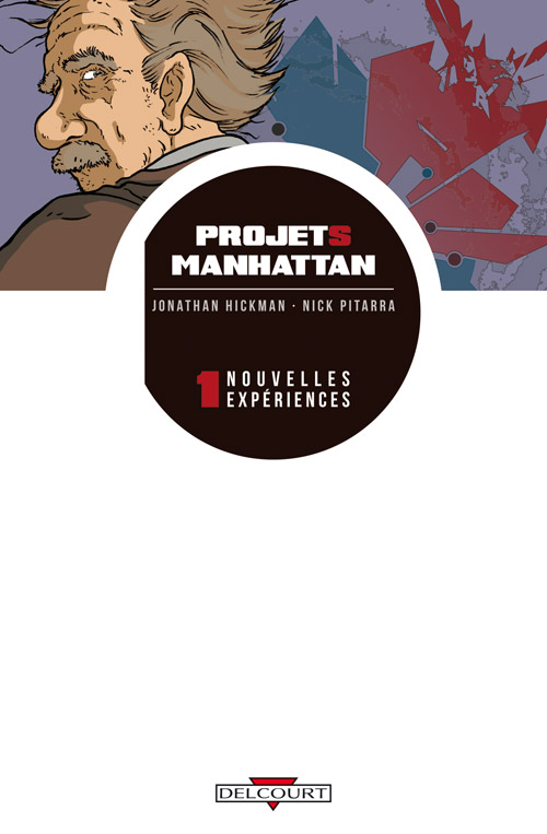 Couverture de PROJETS MANHATTAN #1 - Nouvelles expériences