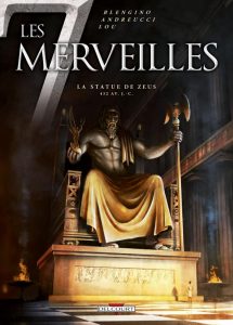 Couverture de 7 MERVEILLES (LES) #1 - La statue de Zeus - 432 av J.C.