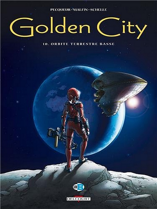 Couverture de GOLDEN CITY #10 - Orbite terrestre basse