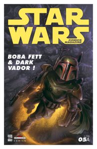Couverture de STAR WARS COMICS MAGAZINE #5 - Boba Fett & Dark Vador !
