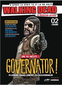 Couverture de WALKING DEAD  LE MAGAZINE OFFICIEL #2 - Governator !