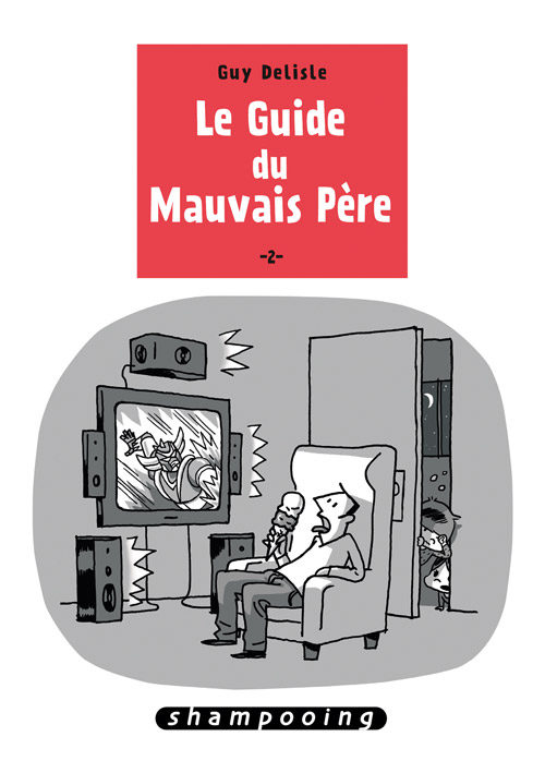 Couverture de GUIDE DU MAUVAIS PÈRE (LE) #2 - Volume 2