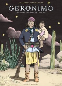 Couverture de Géronimo : Mémoires d'un Résistant Apache