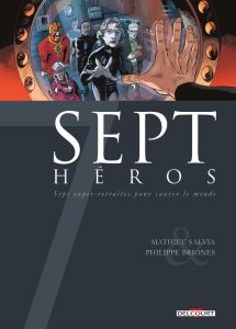 Couverture de SEPT - SAISON 3 #4 - Sept héros 
