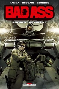 Couverture de BADASS #3 - Who's the Boss ?
