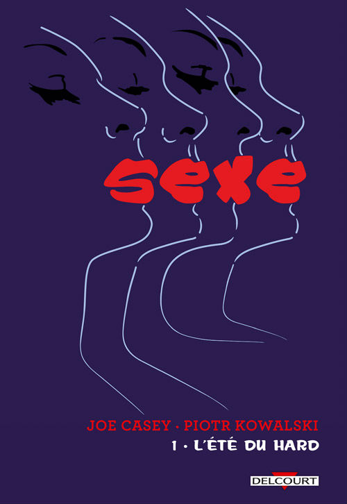 Couverture de SEXE #1 - L'été du hard