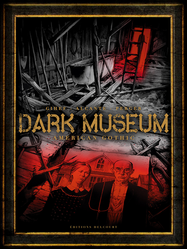 Couverture de DARK MUSEUM #1 - American Gothic 