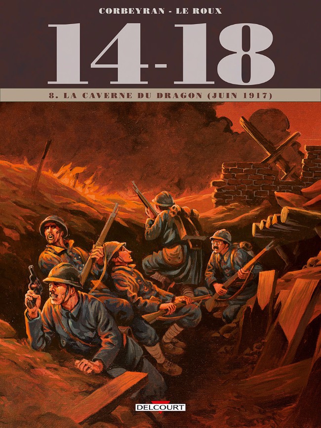 Couverture de 14-18 #8 - La Caverne du Dragon (juin 1917)