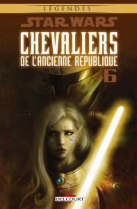 Couverture de STAR WARS (LEGENDES) : CHEVALIERS DE L'ANCIENNE REPUBLIQUE #6 - Ambitions Contrariées