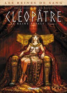 Couverture de REINES DE SANG (LES) #1 - Cléopâtre, la reine fatale
