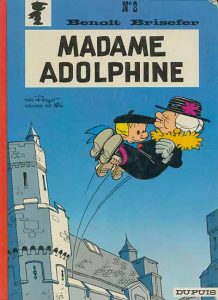 Couverture de BENOIT BRISEFER #2 - Madame Adolphine