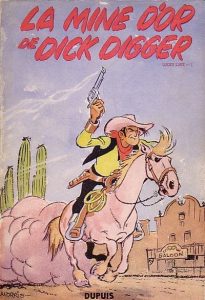 Couverture de LUCKY LUKE #1 - La mine d'or de Dick Digger
