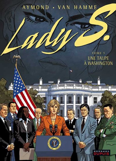 Couverture de LADY S #5 - Une taupe à Washington